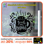 สติ๊กเกอร์ติดกระจก สติกเกอร์ร้านกาแฟ good morning แมวโผล่จากแก้ว (G0002) ป้าย สติกเกอร์ ติดกระจก